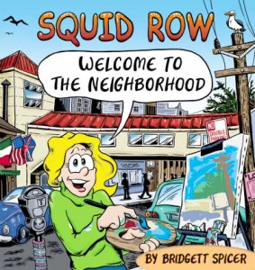 firstbookofsquid_cover Squid Row: Welcome to the Neighborhood